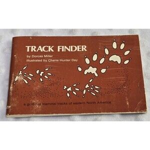 1981 Manual Track Finder Guide to Mammal Tracks of Eastern North America Nature